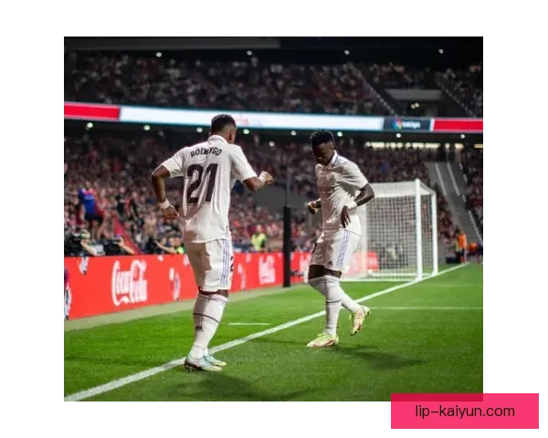 拉菲尼亚与维尼修斯的表现状态持续回暖，成为球队的关键人物。