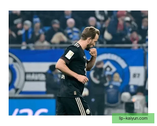 凯恩领跑德甲射手榜，状态持续提升